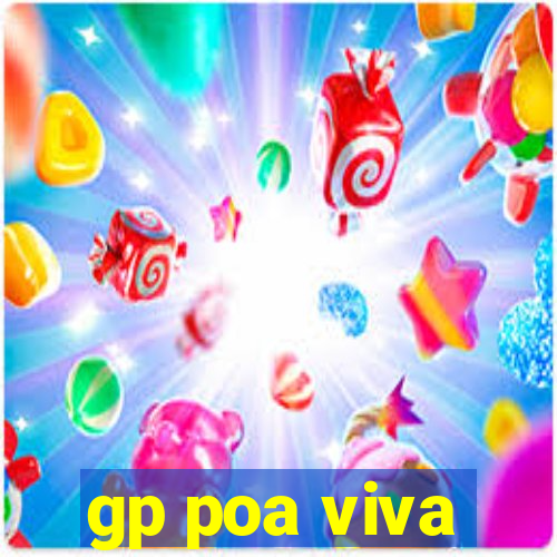 gp poa viva